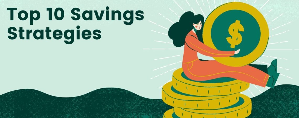 10 Savings Strategies